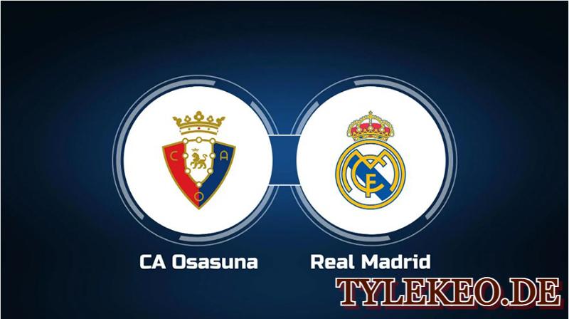 Osasuna vs Real Madrid