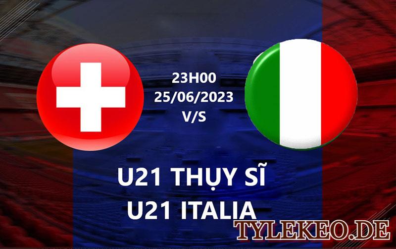 U21 Thụy Sĩ vs U21 Italia